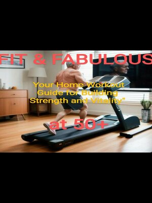 cover image of Fit and Fabulous at 50+